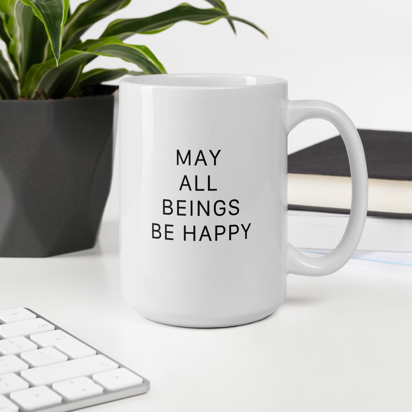 May All Beings Be Happy 15 oz Mug